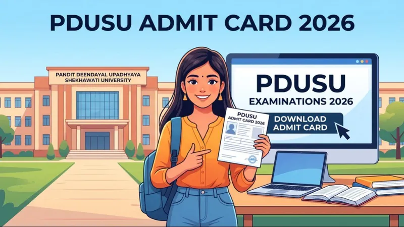 PDUSU Admit Card 2026 Released: Direct Download Link & Complete Guide